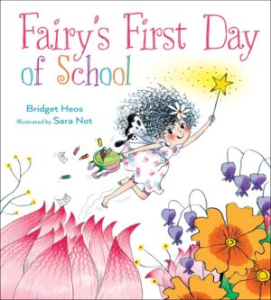 Fairy’s First Day of School (Hardcover)